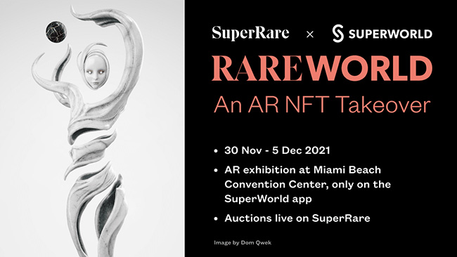 SuperWorld and SuperRare partner up for a groundbreaking NFT Takeover in Augmented Reality